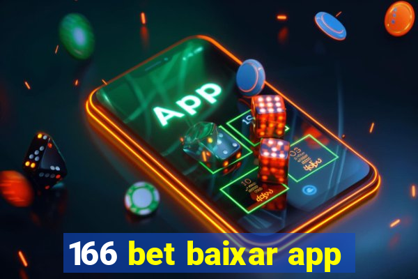 166 bet baixar app